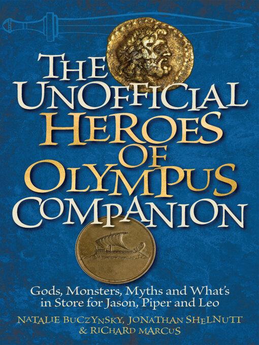 Title details for The Unofficial Heroes of Olympus Companion by Natalie Buczynsky - Available